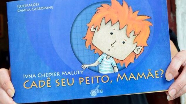 Cadê Seu Peito, Mamãe?, de Ivna Chedier Maluly